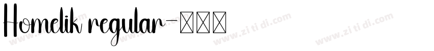 Homelik regular字体转换